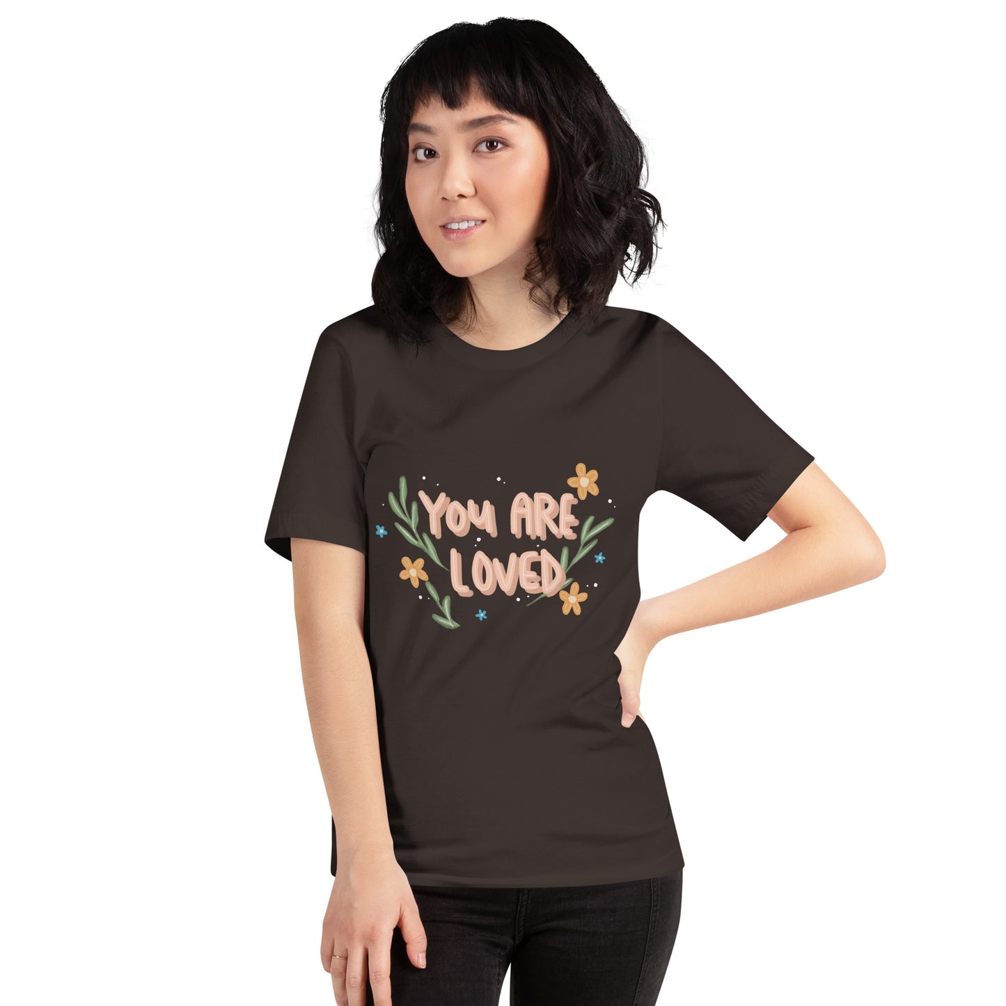 You Are Loved T-shirt