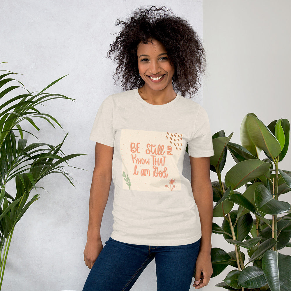 Be Still Women's T-Shirt