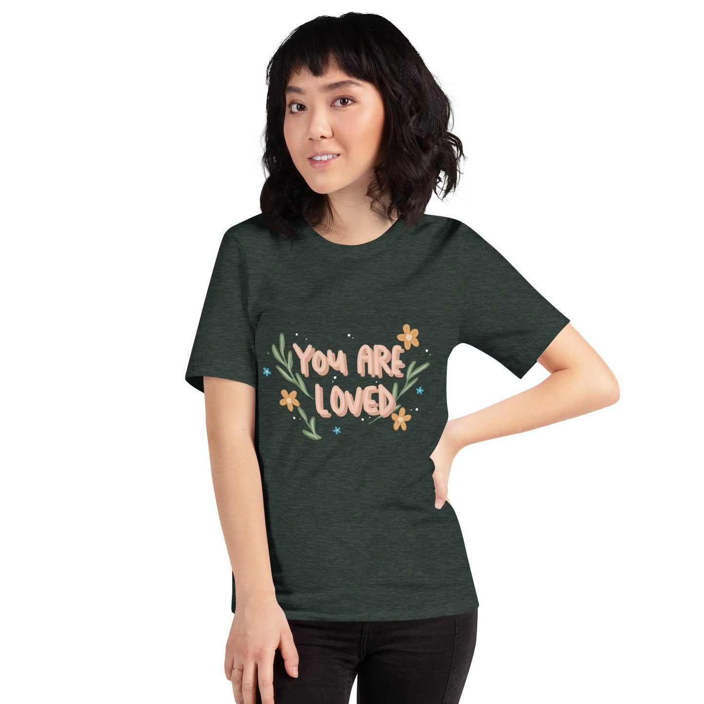 You Are Loved T-shirt